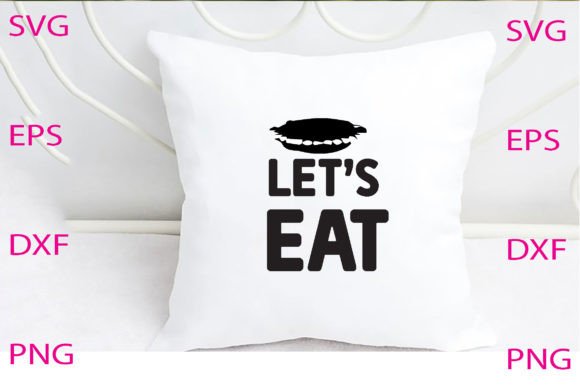 Let’s Eat Svg Design Review for Embroidery Projects