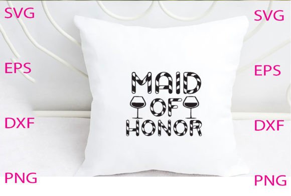 Maid of Hon Svg Design Review