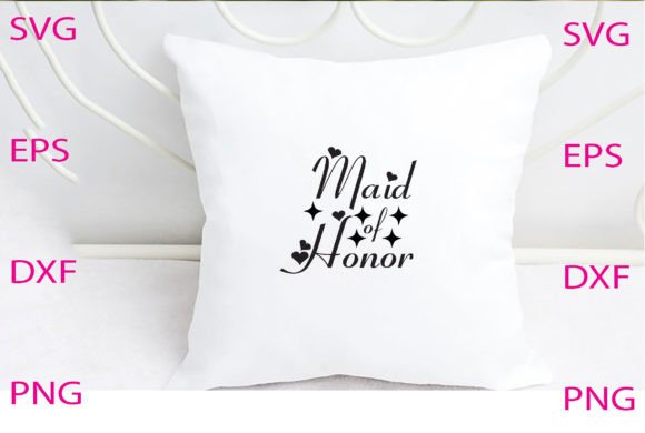 Maid of Honor Svg Design Review