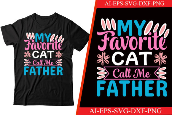 My Favorite Cat Call Me Father Embroidery Review