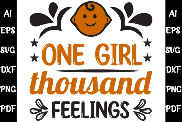 One Girl Thousand Feelings Baby Svg Review